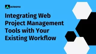 integrating web project management tools with