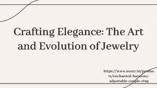 crafting elegance the art and evolution