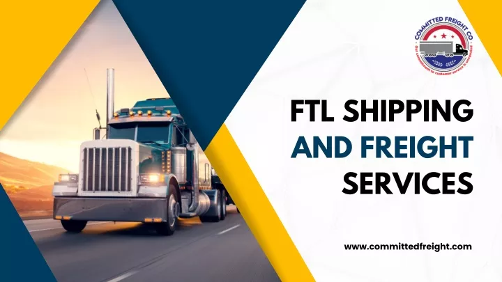 ftl shipping and freight services