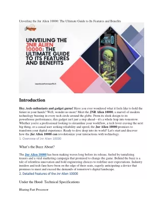 unveiling the jnr alien 10000 the ultimate guide
