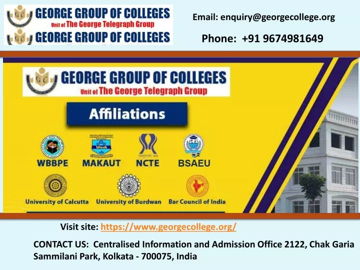 email enquiry@georgecollege org