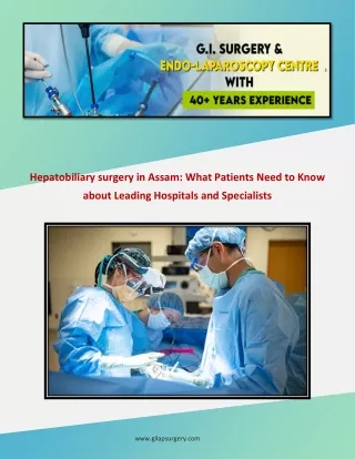 Best Laparoscopic Surgeon Guwahati: What Patients Need to Know about