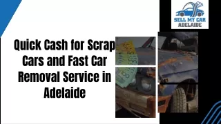 Quick Cash for Scrap Cars and Fast Car Removal Service in Adelaide