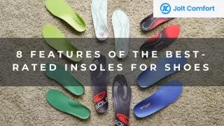 8 features of the best rated insoles for shoes
