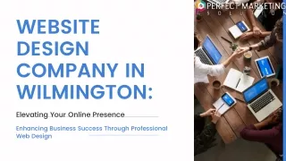 Premier Website Design Company in Wilmington | Innovative & Custom Solutions