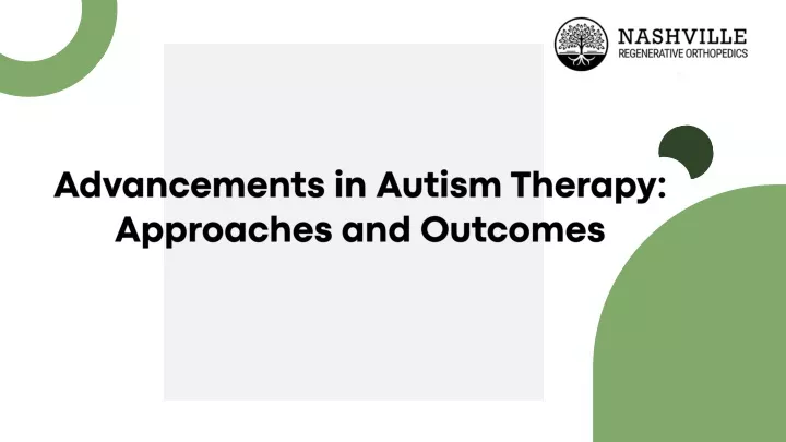 advancements in autism therapy approaches