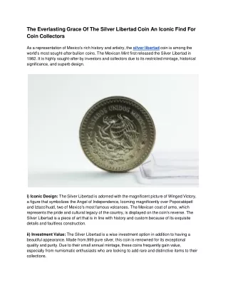 The Everlasting Grace Of The Silver Libertad Coin An Iconic Find For Coin Collectors