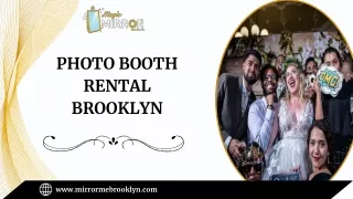 Photo Booth Rental Brooklyn