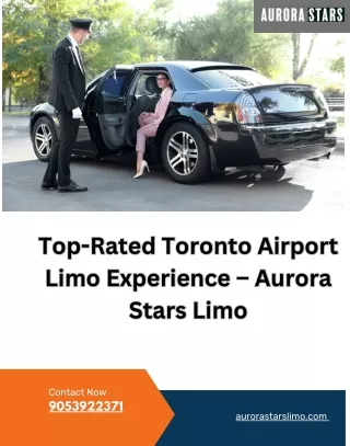 top rated toronto airport limo experience aurora