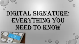 digital signature everything you need to know