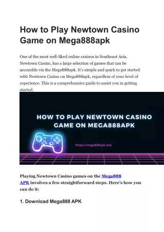 How to Play Newtown Casino Game on Mega888apk