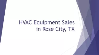 HVAC Equipment Sales in Rose City, TX