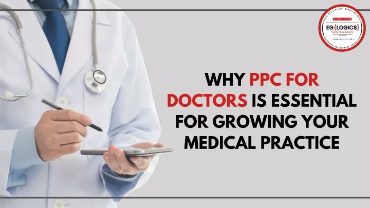 why ppc for doctors is essential for growing your