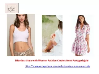 Effortless Style with Women Fashion Clothes from Partagerlajoie