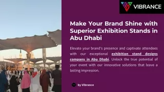 Make Your Brand Shine with Superior Exhibition Stands in Abu Dhabi