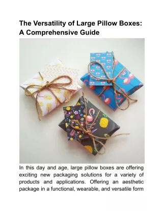 The Versatility of Large Pillow Boxes_ A Comprehensive Guide