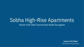 sobha high rise apartments sector 63a golf course