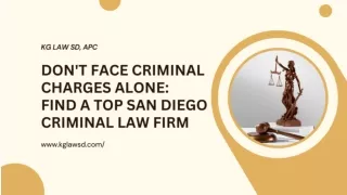 Don't Face Criminal Charges Alone: Find a Top San Diego Criminal Law Firm