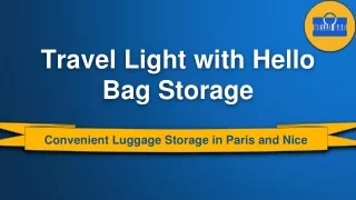 Hello Bag Storage 16.08.2024