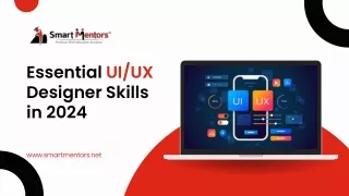 Essential UI/UX Designer Skills in 2024