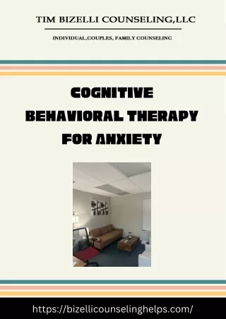 Cognitive Behavioral Therapy for Anxiety at Bizelli Counseling