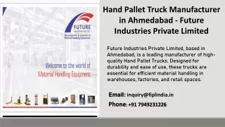 Hand Pallet Truck Manufacturer in Ahmedabad - Future Industries Private Limited