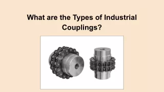 What are the Types of Industrial Couplings