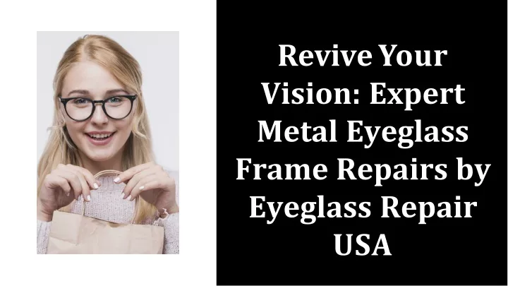 revive y o u r vision expert metal eyeglass frame