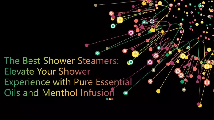 the best shower steamers elevate your shower