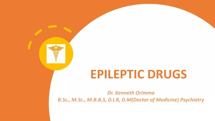 epileptic drugs