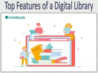 Top Features of a Digital Library