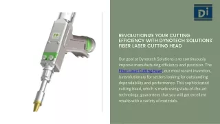Revolutionize Your Cutting Efficiency with Dynotech Solutions' Fiber Laser Cutting Head