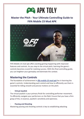 Master the Pitch - Your Ultimate Controlling Guide to FIFA Mobile 23 Mod APK