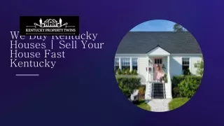 We Buy Kentucky Houses | Sell Your House Fast Kentucky