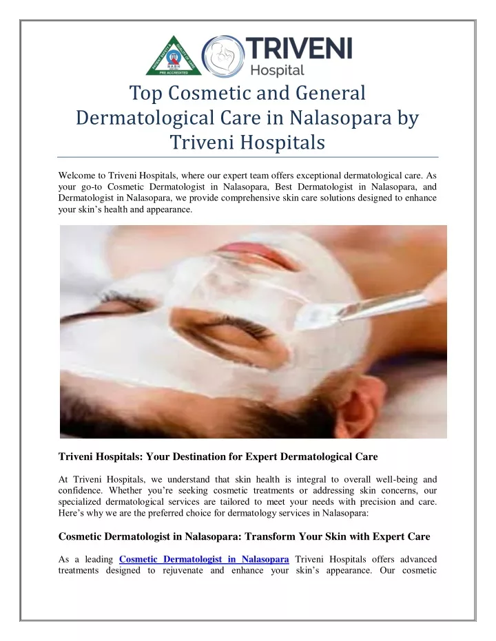 top cosmetic and general dermatological care