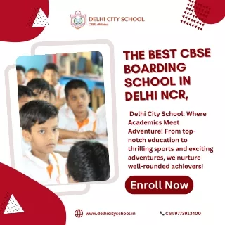 The Best Delhi City School the Best Boarding