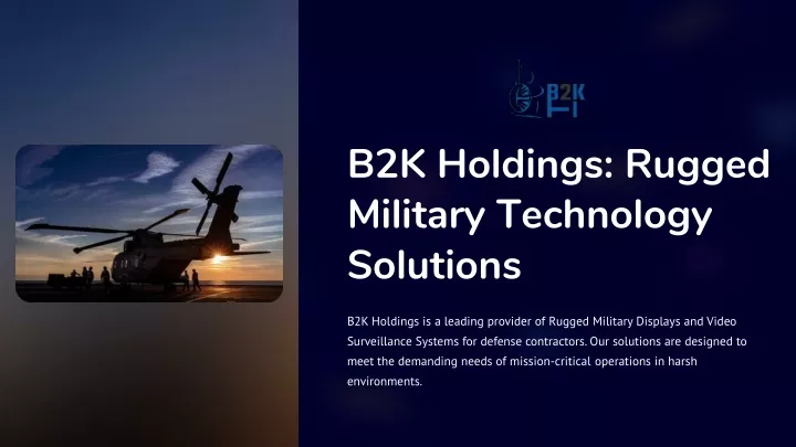 b2k holdings rugged military technology solutions