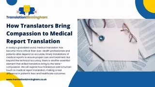 How Translators Bring Compassion to Medical Report Translation