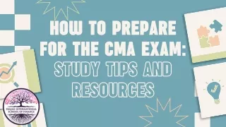 How to Prepare for the CMA Exam Study Tips and Resources (1)