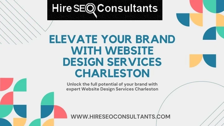 PPT - Elevate Your Brand with Website Design Services Charleston ...