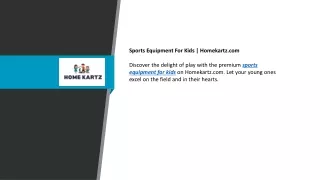Sports Equipment For Kids  Homekartz.com