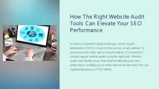 How The Right Website Audit Tools Can Elevate Your SEO Performance