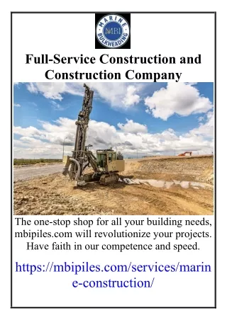 Full-Service Construction and Construction Company