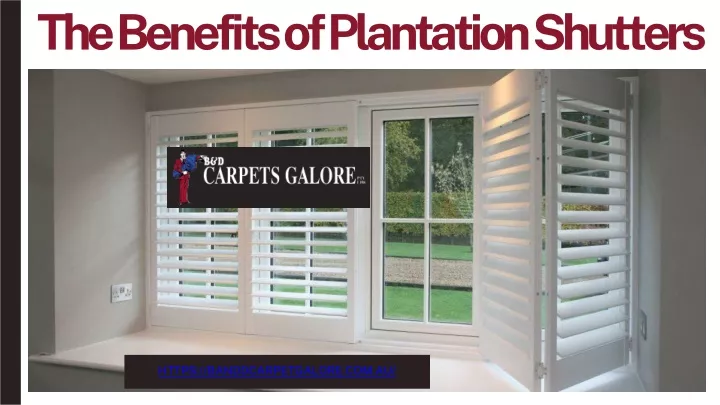 the benefits of plantation shutters