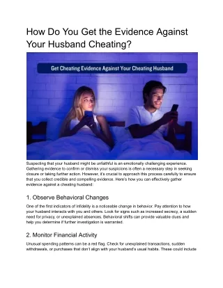 how do you get the evidence against your husband