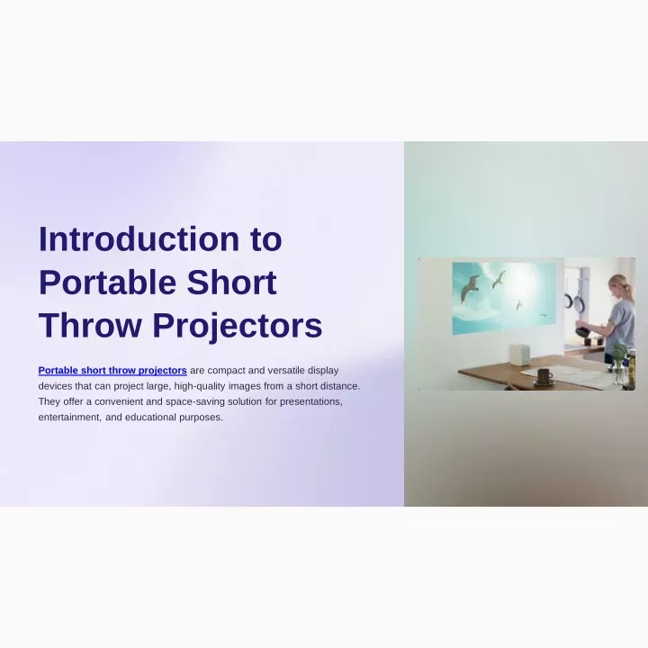 introduction to portable short throw projectors