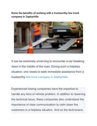 Know the benefits of working with a trustworthy tow truck company in Zephyrhills