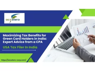 Maximizing Tax Benefits for Green Card Holders in India: Expert Advice from a CP