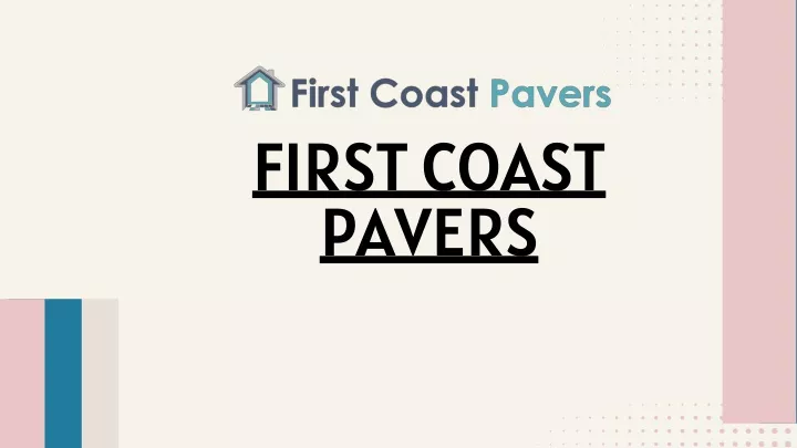 first coast pavers