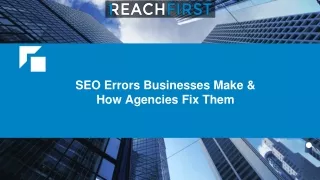 seo errors businesses make how agencies fix them